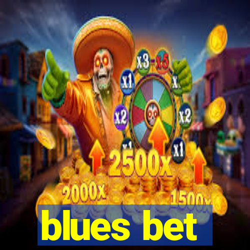 blues bet